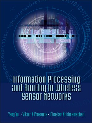 cover image of Information Processing and Routing In Wireless Sensor Networks